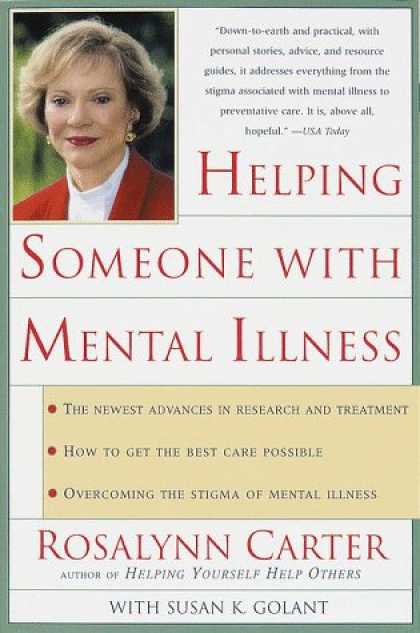 Books About Friendship - Helping Someone with Mental Illness: A Compassionate Guide for Family, Friends,