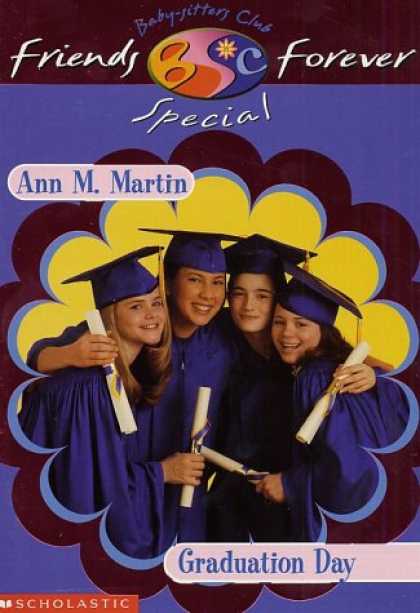 Books About Friendship - Graduation Day (Baby-Sitters Club Friends Forever Super Special)