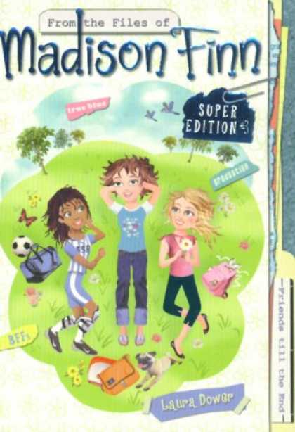 Books About Friendship - Friends Till the End (From the Files of Madison Finn Super Edition #3)