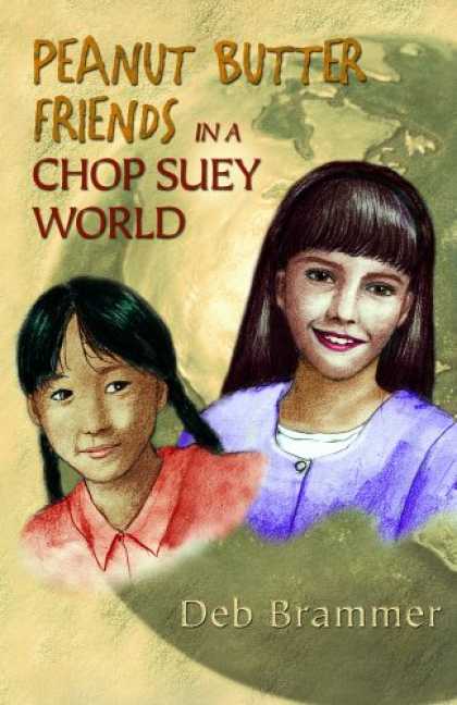 Books About Friendship - Peanut Butter Friends in a Chop Suey World