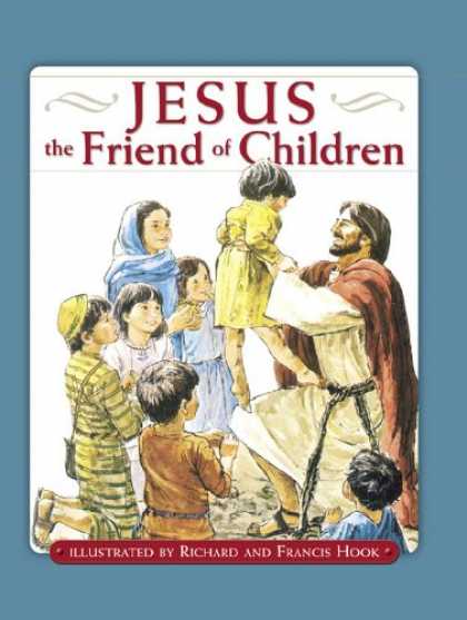 Books About Friendship - Jesus: The Friend of Children (David C Cook Read to Me Bible Stories)