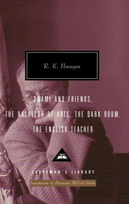 Books About Friendship - Swami and Friends, The Bachelor of Arts, The Dark Room, The English Teacher (Eve