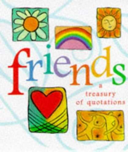 Books About Friendship - Friends: A Treasury Of Quotations (Miniature Editions)