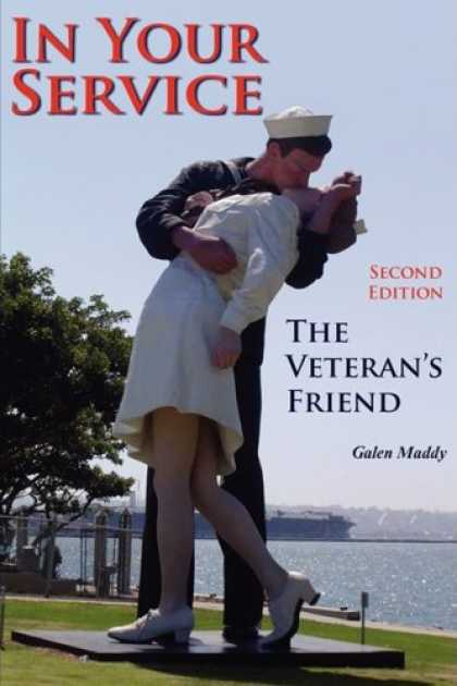 Books About Friendship - In Your Service: The Veteran's Friend Second Edition