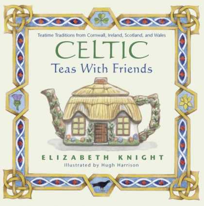 Books About Friendship - Celtic Teas with Friends