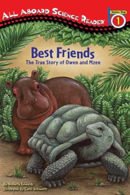Books About Friendship - Best Friends: The True Story of Owen and Mzee (All Aboard Science Reader)
