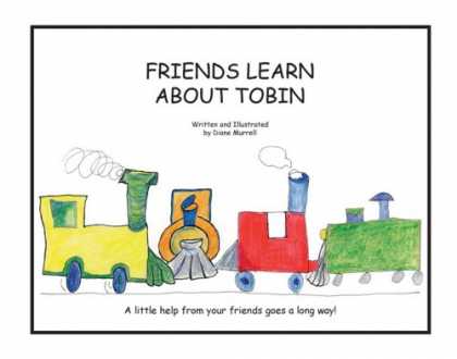 Books About Friendship - Friends Learn about Tobin