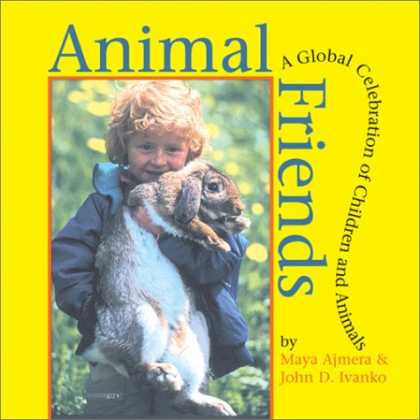 Books About Friendship - Animal Friends: A Global Celebration of Children and Animals