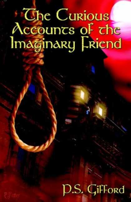 Books About Friendship - The Curious Accounts of the Imaginary Friend