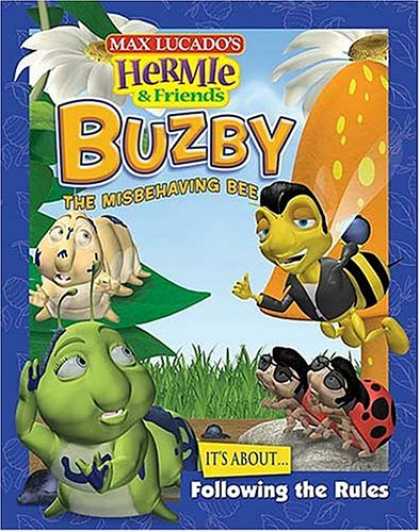 Books About Friendship - Buzby, the Misbehaving Bee (Max Lucado's Hermie & Friends)