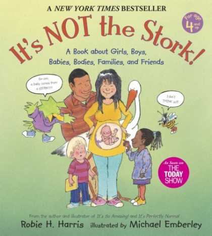 Books About Friendship - It's Not the Stork: A Book About Girls, Boys, Babies, Bodies, Families and Frien