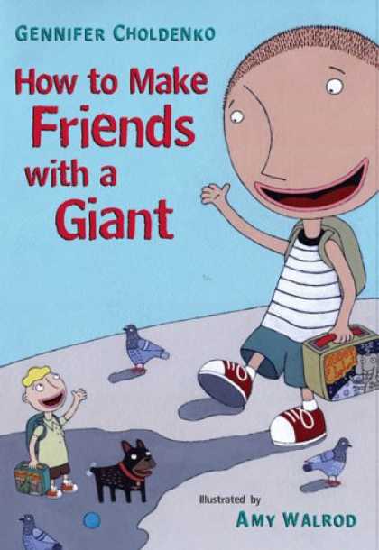 Books About Friendship - How to Make Friends With a Giant