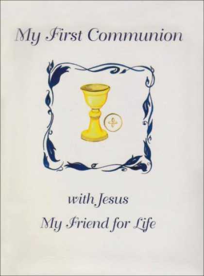 Books About Friendship - My First Communion with Jesus My Friend for Life