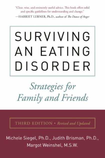 Books About Friendship - Surviving an Eating Disorder, Third Edition: Strategies for Family and Friends