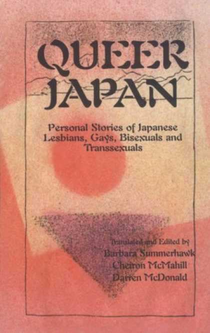 Books About Japan - Queer Japan: Personal Stories of Japanese Lesbians, Gays, Transsexuals and Bisex