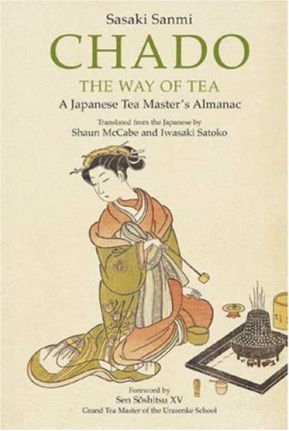 Books About Japan - Chado the Way of Tea: A Japanese Tea Master's Almanac