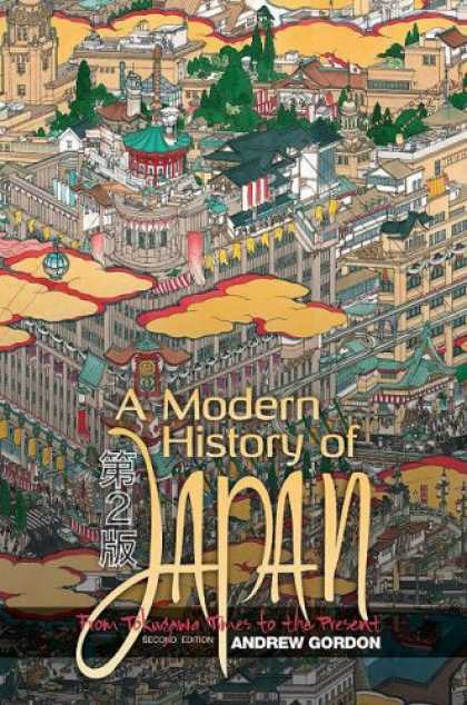 Books About Japan - A Modern History of Japan: From Tokugawa Times to the Present