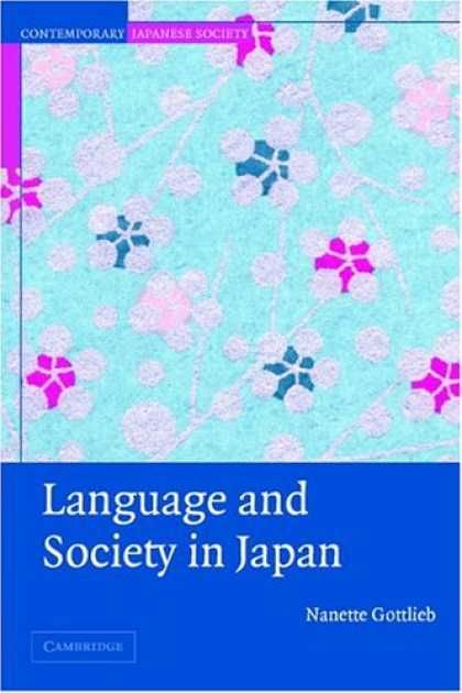 Books About Japan - Language and Society in Japan (Contemporary Japanese Society)