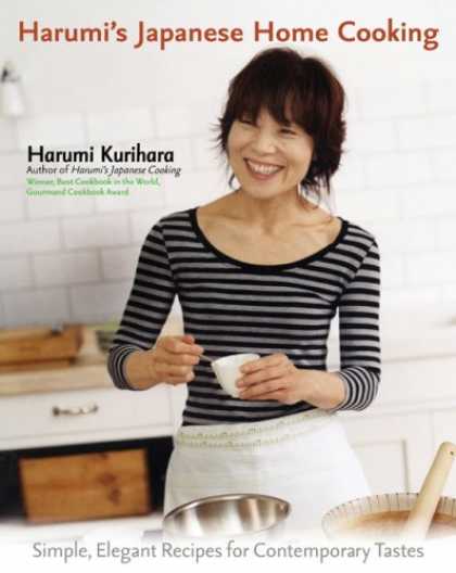 Books About Japan - Harumi's Japanese Home Cooking: Simple, Elegant Recipes for Contemporary Tastes