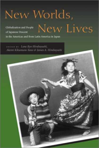 Books About Japan - New Worlds, New Lives: Globalization and People of Japanese Descent in the Ameri