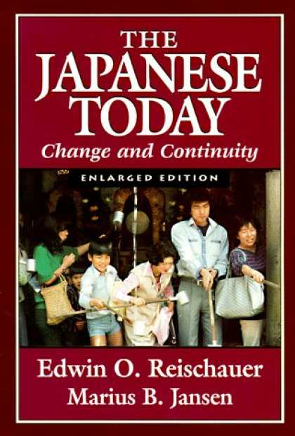Books About Japan - Japanese Today: Change and Continuity, Enlarged Edition