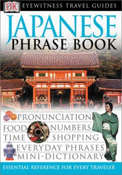 Books About Japan - Japanese (Eyewitness Travel Guide Phrase Books)