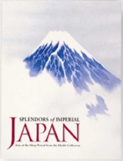 Books About Japan - Splendors of Imperial Japan: Arts of the Meiji Period From the Khalili Collectio