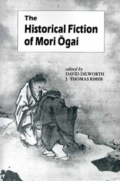 Books About Japan - The Historical Fiction of Mori Ogai (Unesco Collection of Representative Works J