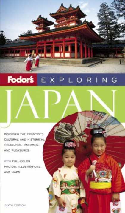 Books About Japan - Fodor's Exploring Japan, 6th Edition (Exploring Guides)