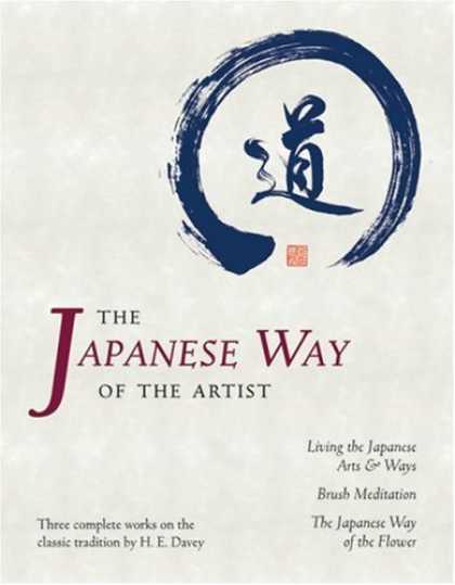 Books About Japan - The Japanese Way of the Artist: Living the Japanese Arts & Ways, Brush Meditatio