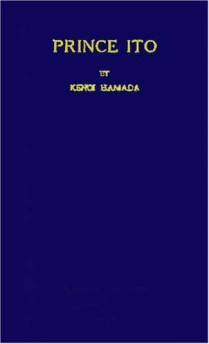 Books About Japan - Prince Ito (Japan Studies: Studies in Japanese History and Civilization)