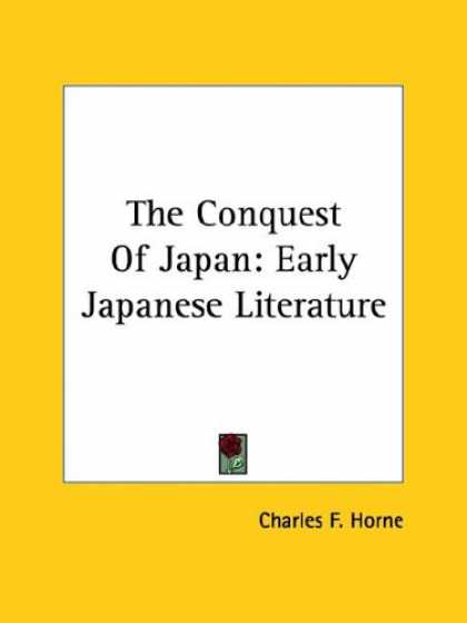 Books About Japan - The Conquest Of Japan: Early Japanese Literature