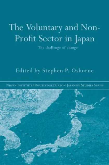 Books About Japan - The Voluntary and Non-Profit Sector in Japan (Nissan Institute/Routledgecurzon J