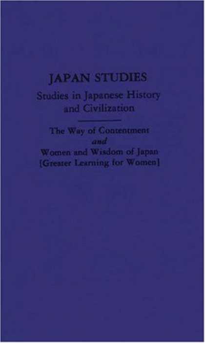 Books About Japan - The Way of Contentment and Women and Wisdom of Japan [Two Works]: Translated fro