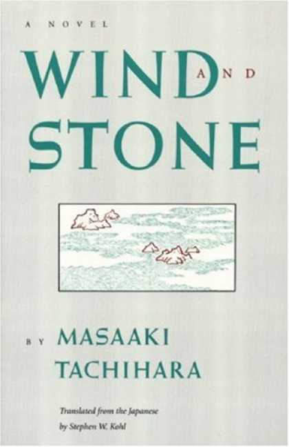 Books About Japan - Wind and Stone (Rock Spring Collection of Japanese Literature)