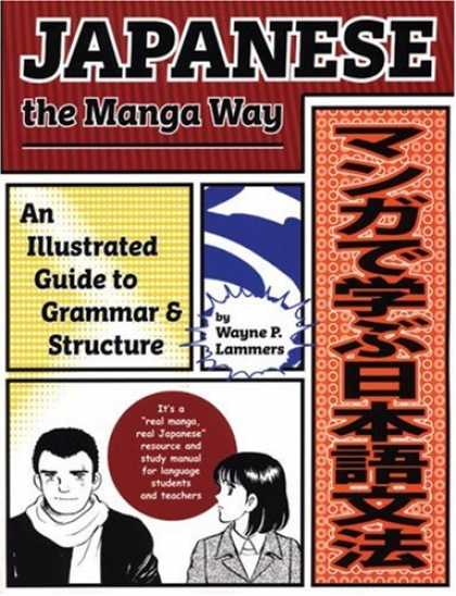 Books About Japan - Japanese the Manga Way: An Illustrated Guide to Grammar and Structure