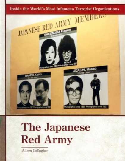 Books About Japan - The Japanese Red Army (Inside the World's Most Infamous Terrorist Organizations)