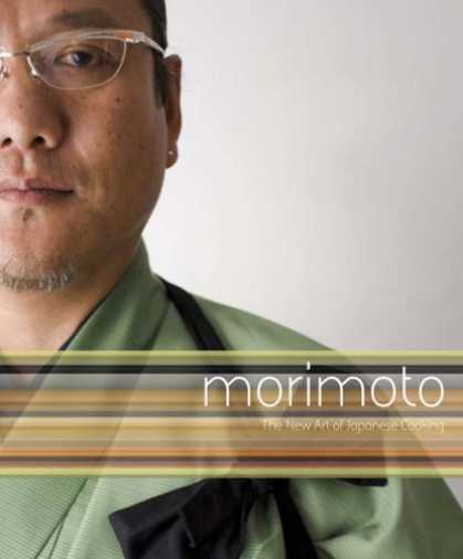 Books About Japan - Morimoto: The New Art of Japanese Cooking