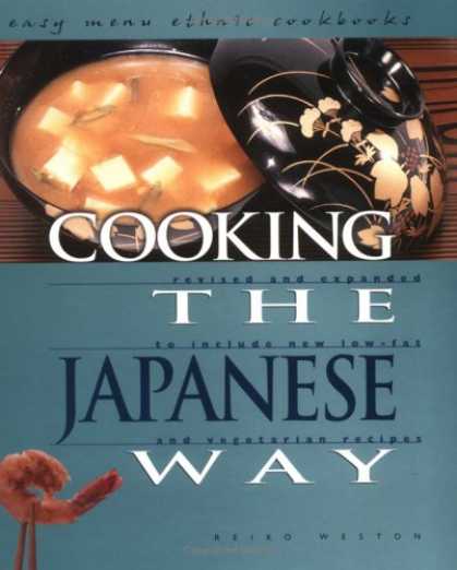 Books About Japan - Cooking the Japanese Way: Revised and Expanded to Include New Low-Fat and Vegeta