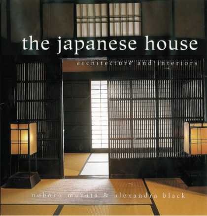 Books About Japan - The Japanese House: Architecture and Interiors