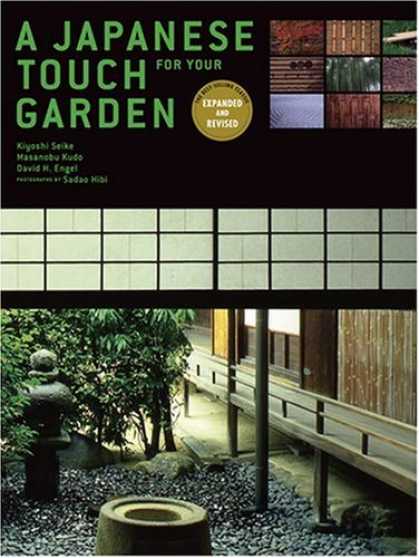 Books About Japan - A Japanese Touch for Your Garden: Revised and Expanded Edition
