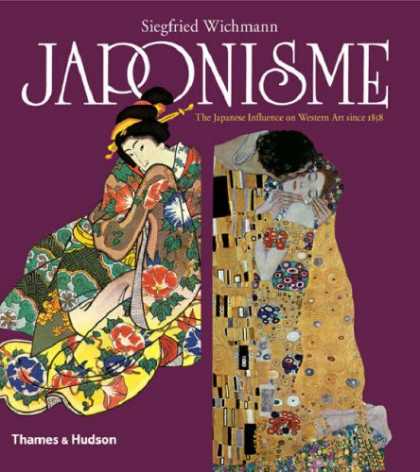 Books About Japan - Japonisme: The Japanese Influence on Western Art Since 1858
