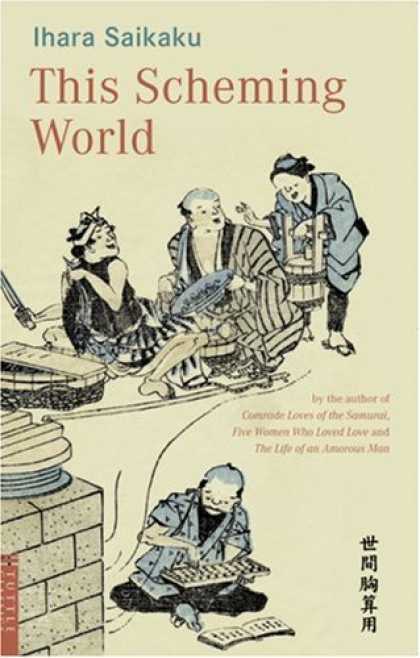 Books About Japan - This Scheming World (Tuttle Classics of Japanese Literature)
