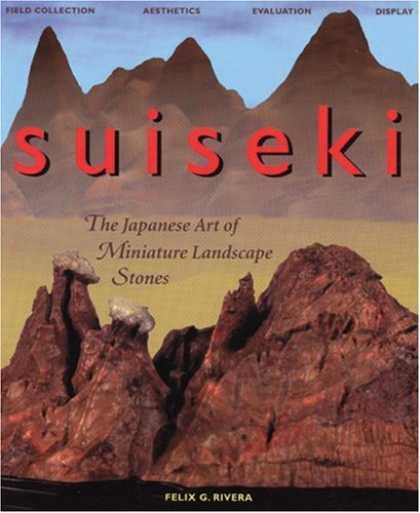 Books About Japan - Suiseki: The Japanese Art of Miniature Landscape Stones