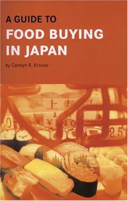 Books About Japan - A Guide to Food Buying in Japan (Japanese Edition)