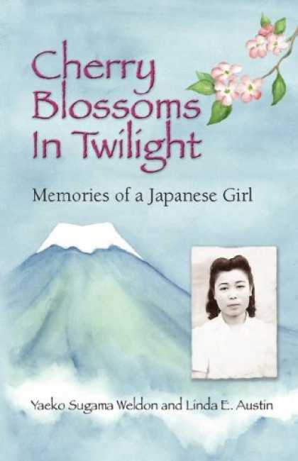 Books About Japan - Cherry Blossoms in Twilight: Memories of a Japanese Girl