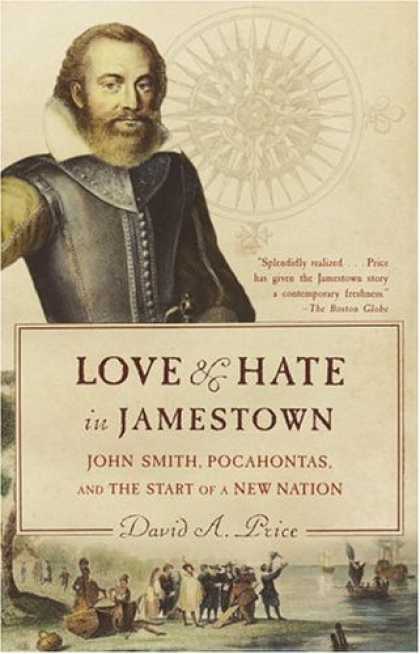 Books About Love - Love and Hate in Jamestown: John Smith, Pocahontas, and the Start of a New Natio