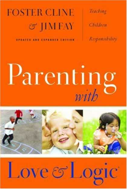 Books About Love - Parenting With Love And Logic (Updated and Expanded 