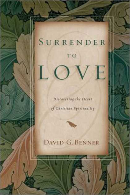 Books About Love - Surrender to Love: Discovering the Heart of Christian Spirituality