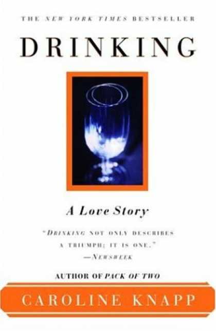 Books About Love - Drinking: A Love Story